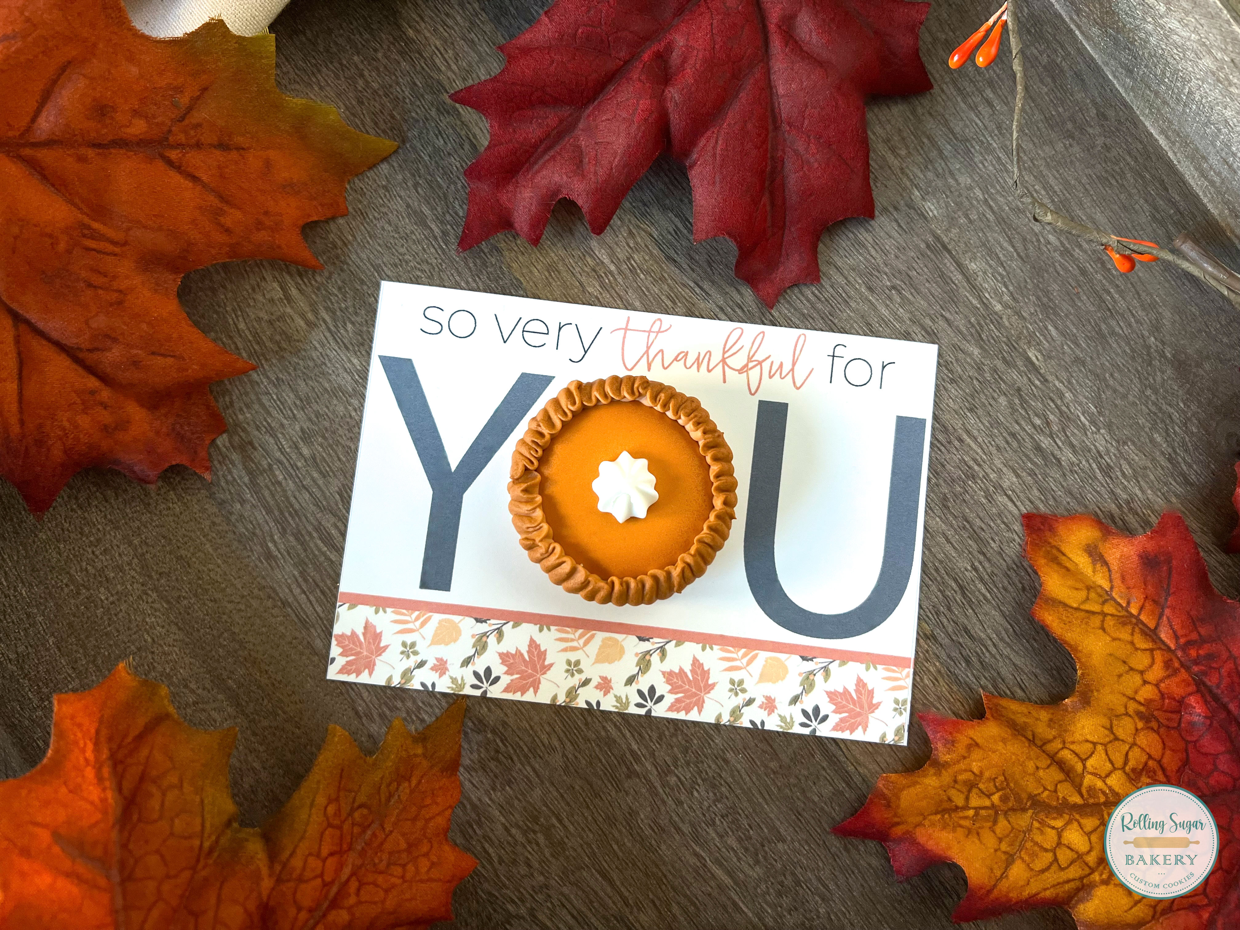 Thankful for You Cookie Card