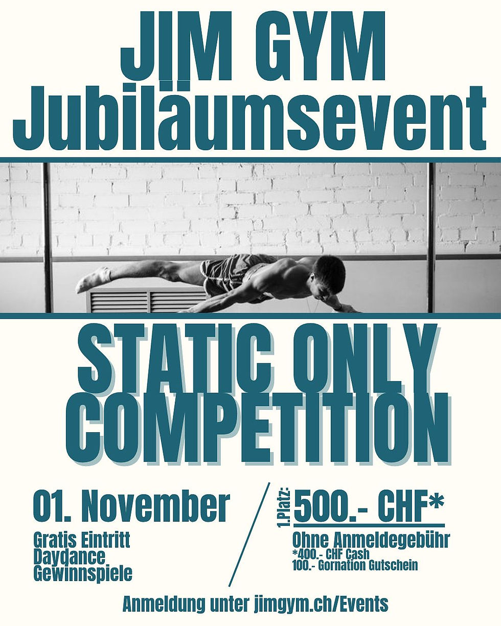 1 Jahr Eröffnungsevent + Static Competition