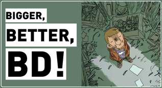 Bigger, Better, BD!