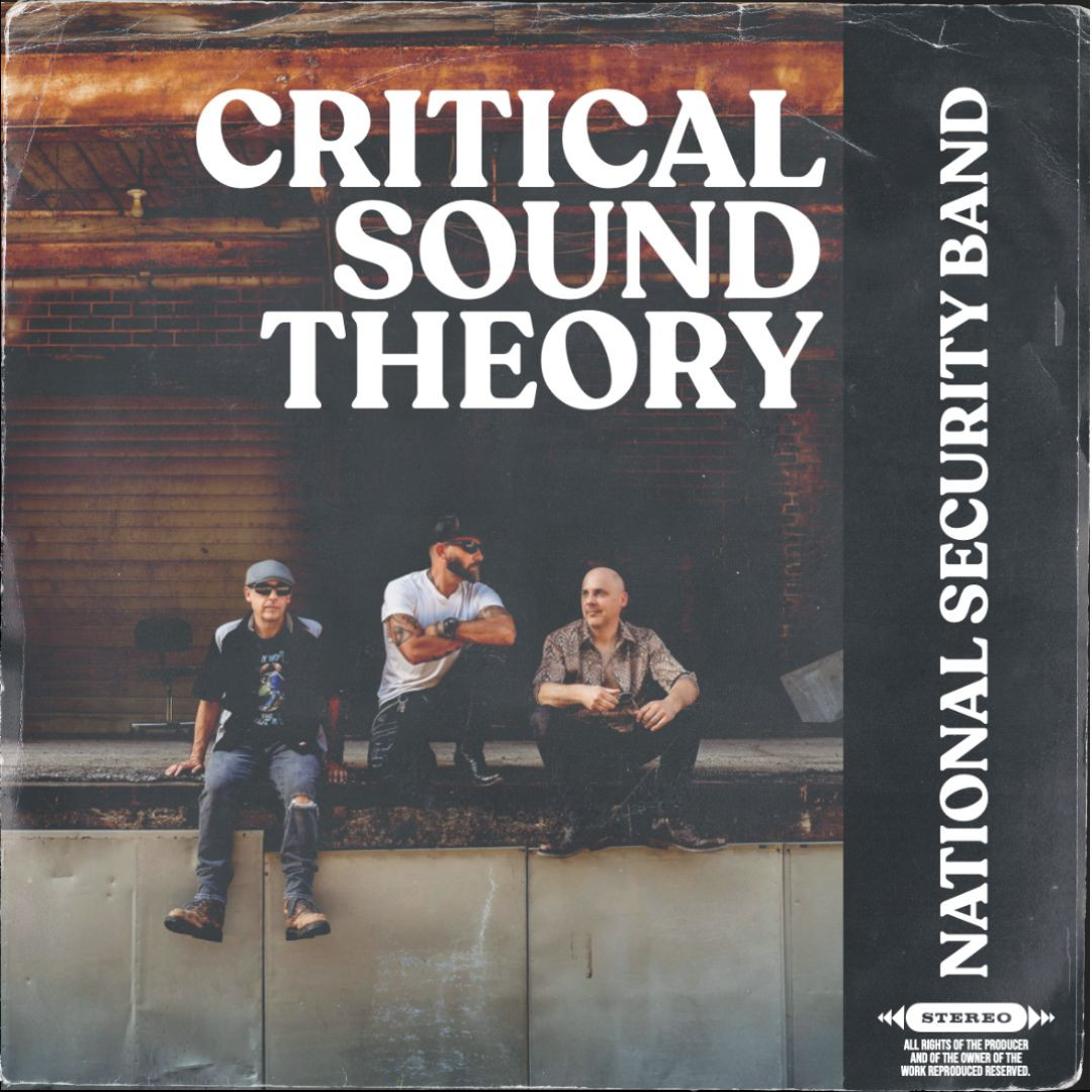 Critical Sound Theory | NationalSecurityBand