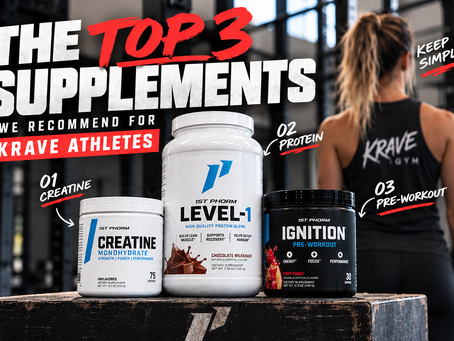 THE TOP 3 SUPPLEMENTS WE RECOMMEND FOR KRAVE ATHLETES