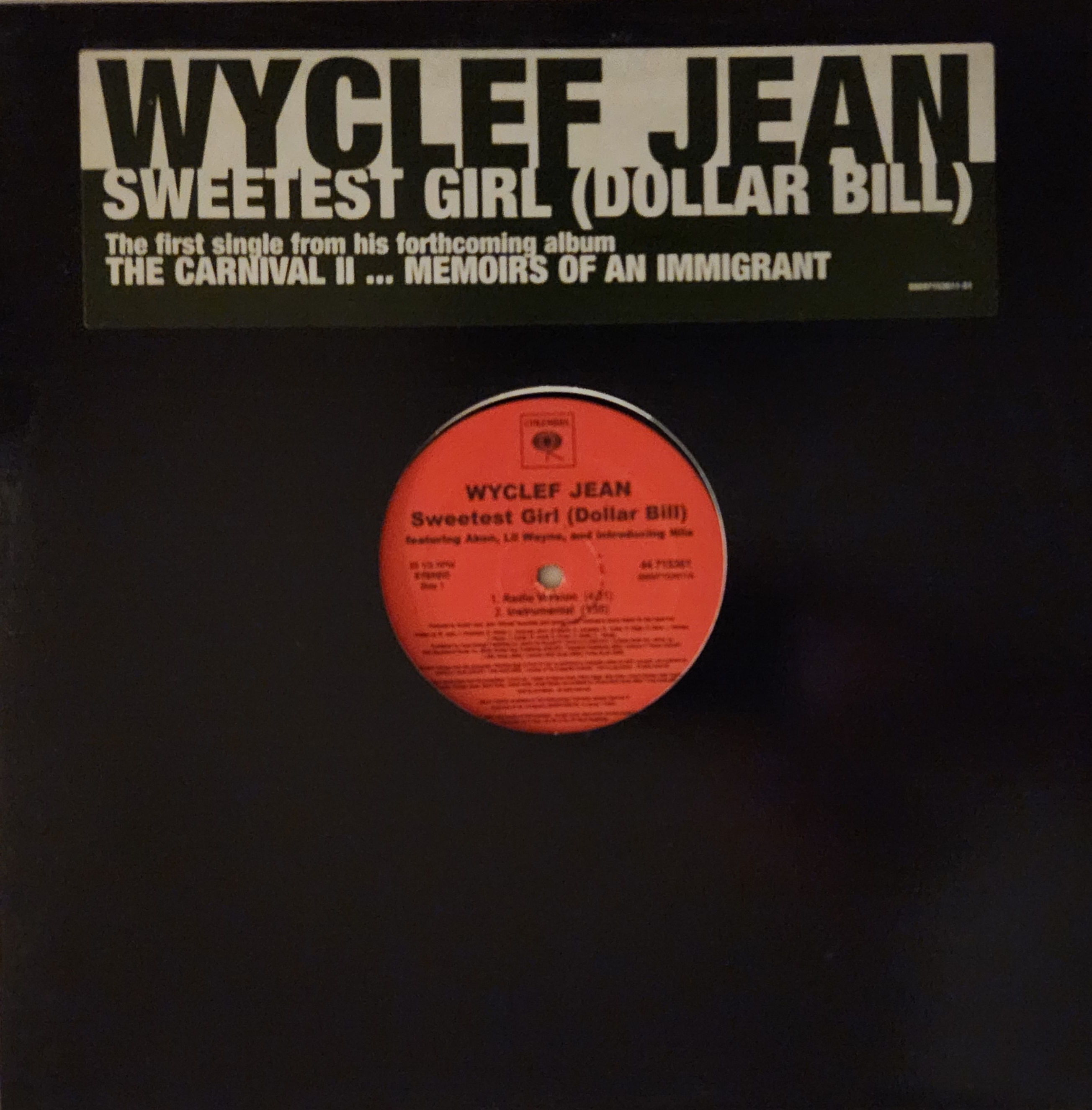 Wyclef Jean - SWEETEST GIRL (DOLLAR BILL)