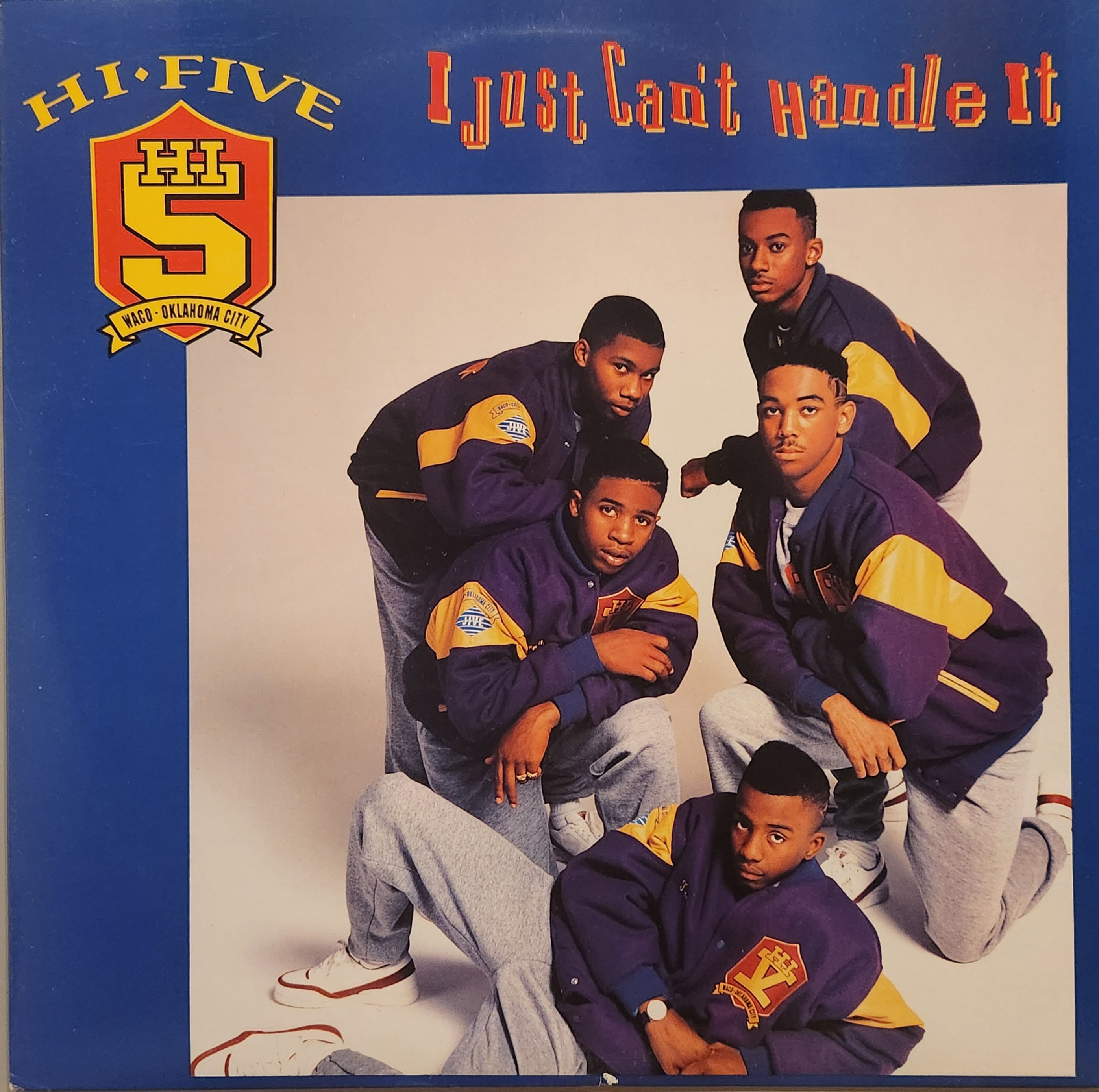 Hi-Five - I JUST CAN'T HANDLE IT