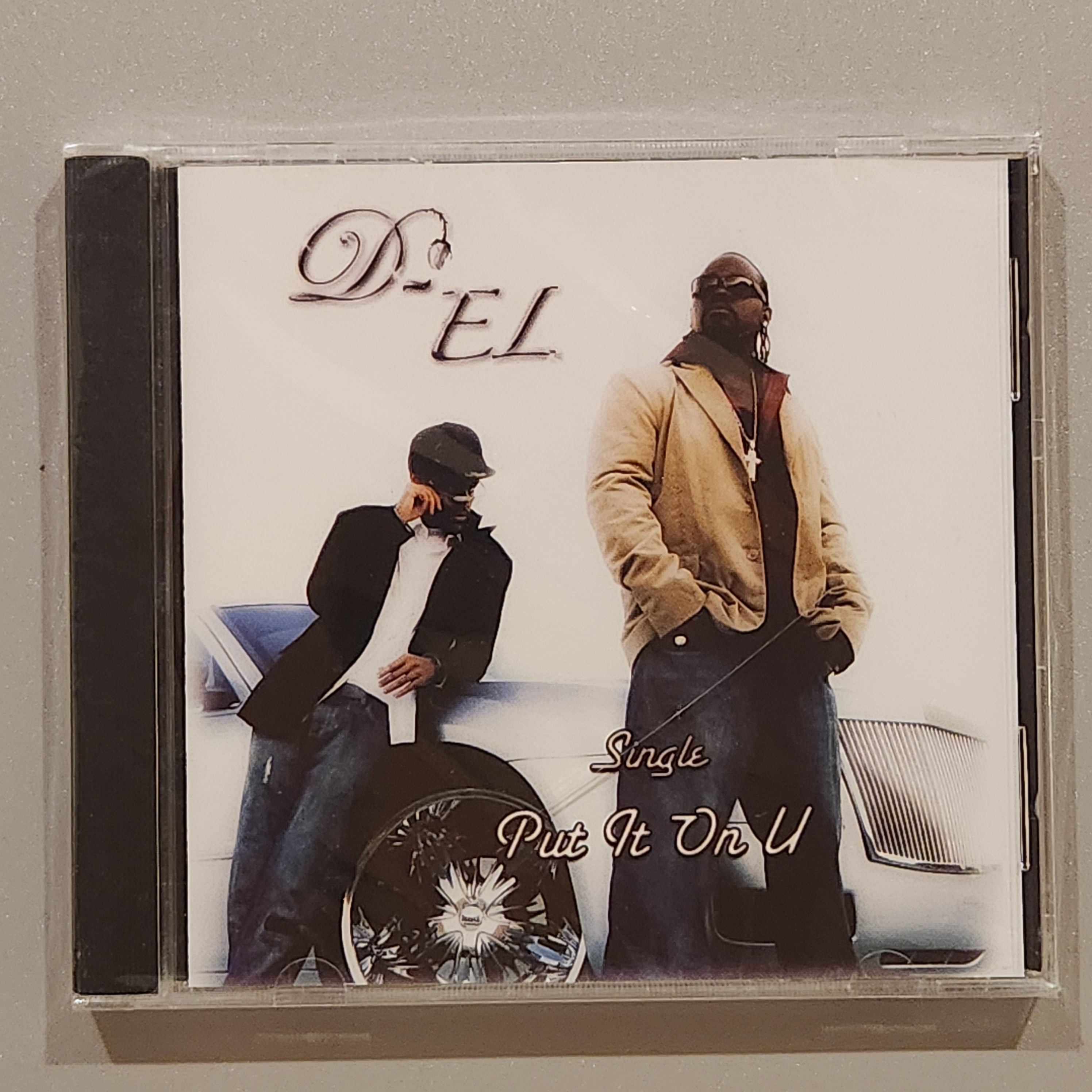 D-El - PUT IT ON U