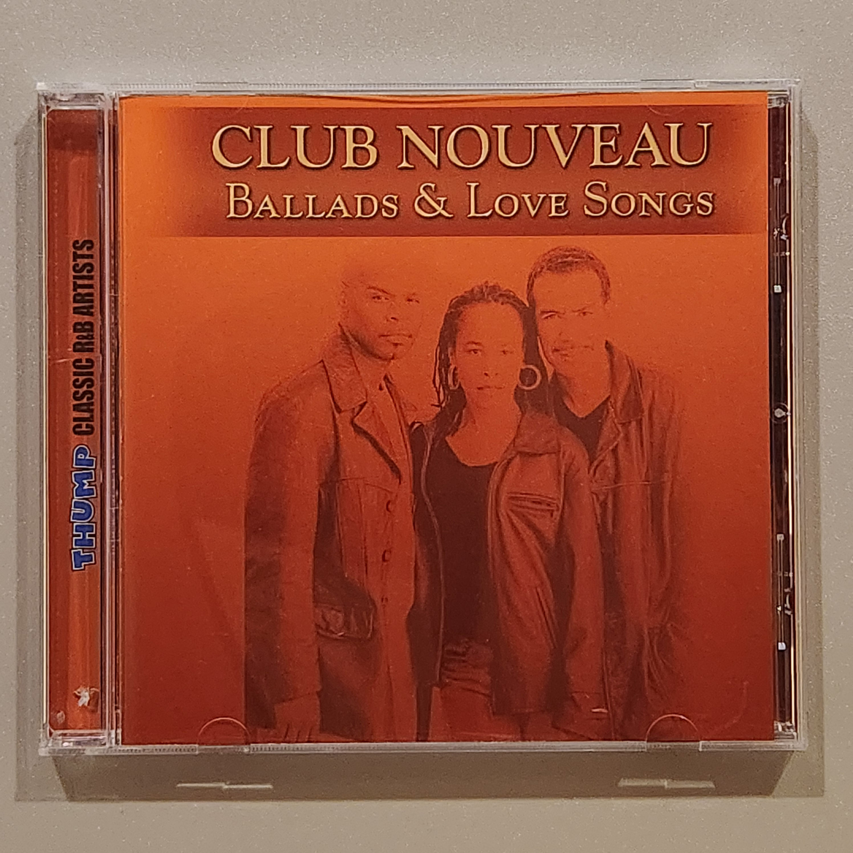 Club Nouveau - BALLADS & LOVE SONGS