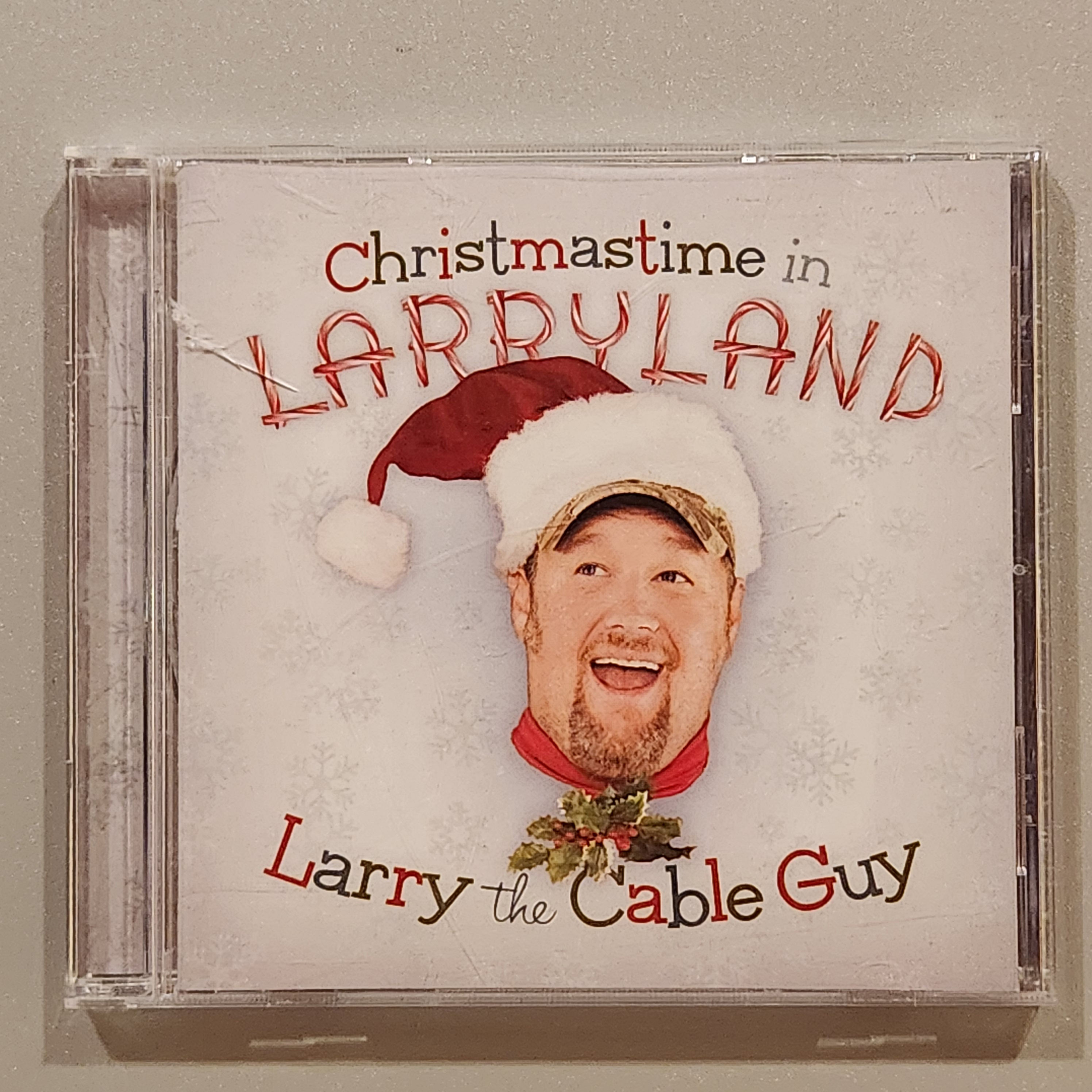 Larry The Cable Guy - CHRISTMASTIME IN LARRYLAND
