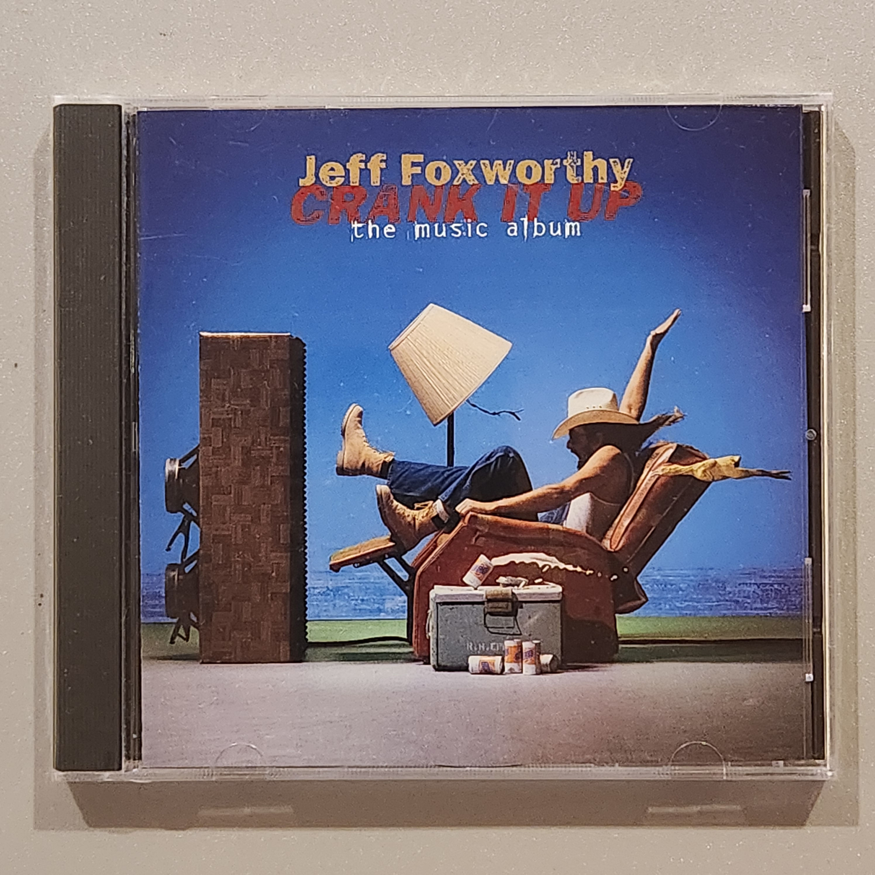 Jeff Foxworthy - CRANK IT UP - THE MUSIC ALBUM