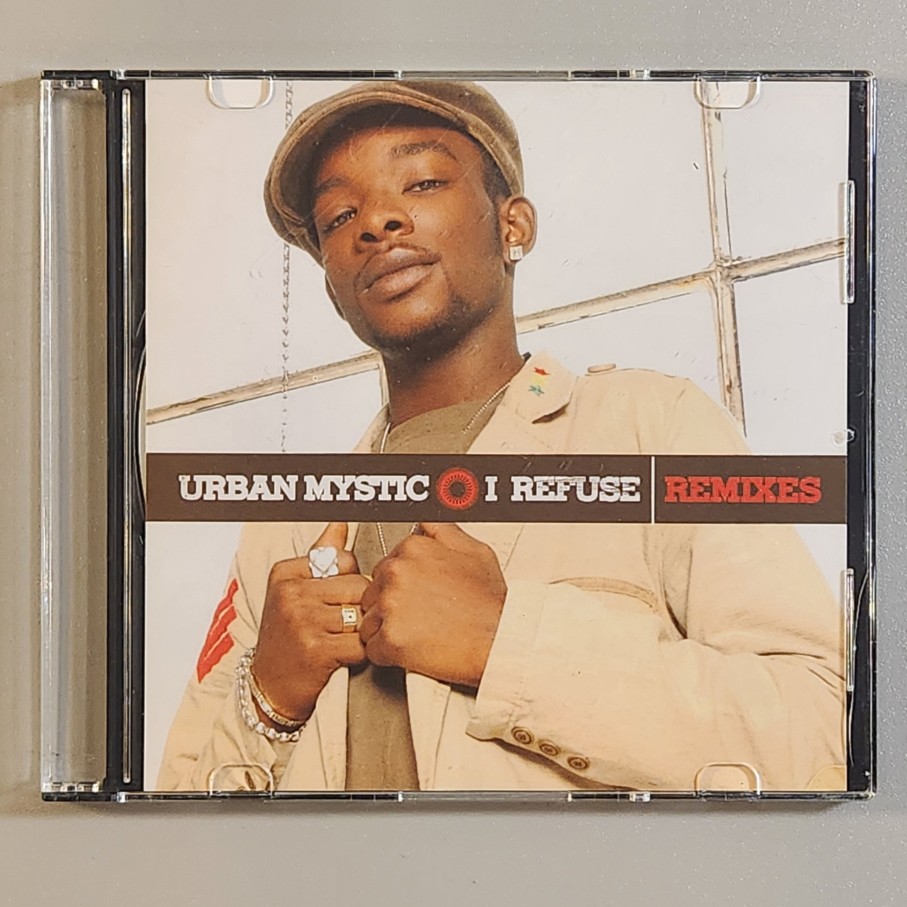 Urban Mystic - I REFUSE - REMIXES