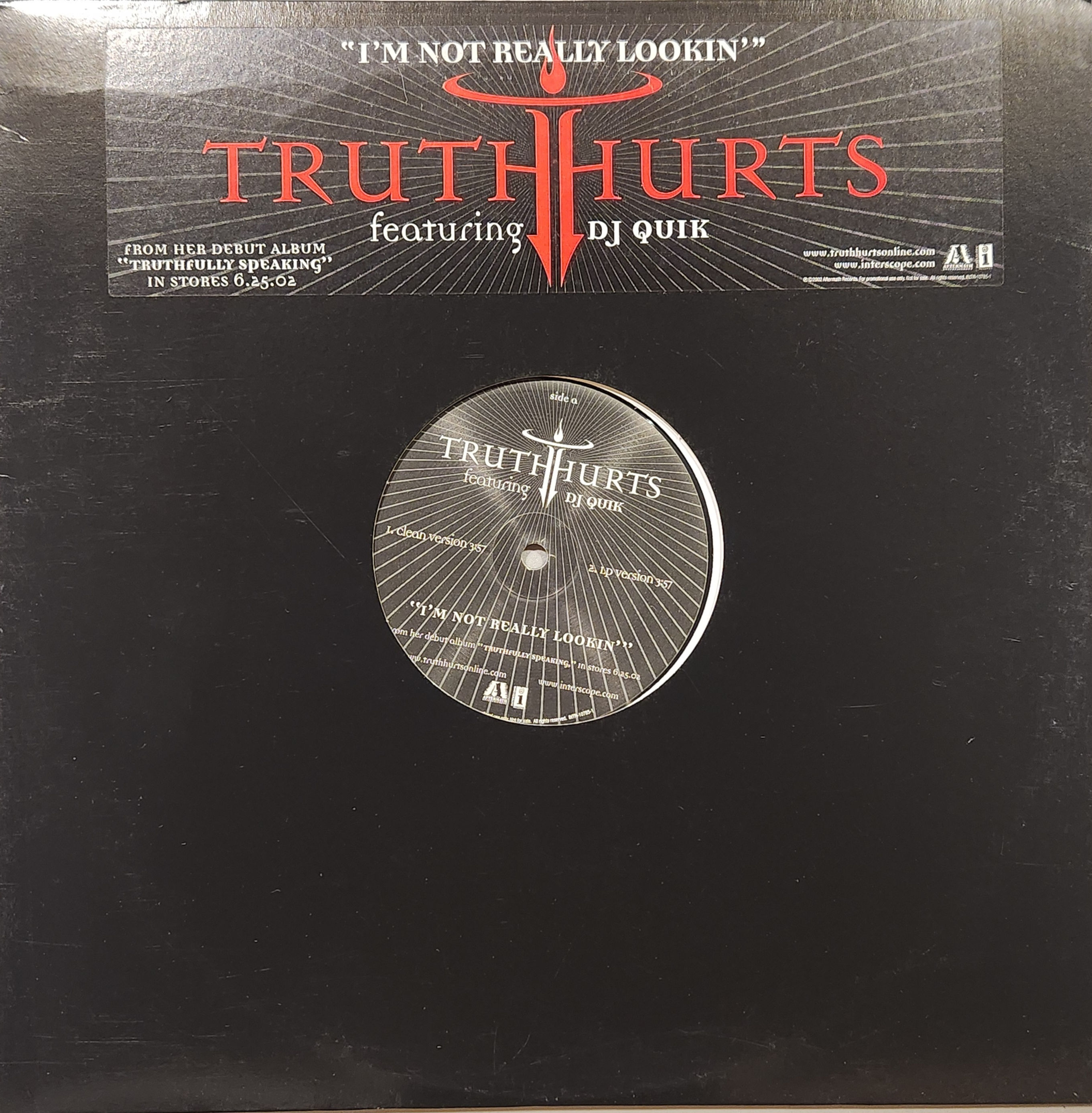 Truth Hurts - I'M NOT REALLY LOOKIN'