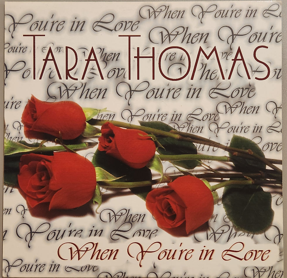Tara Thomas - WHEN YOU'RE IN LOVE
