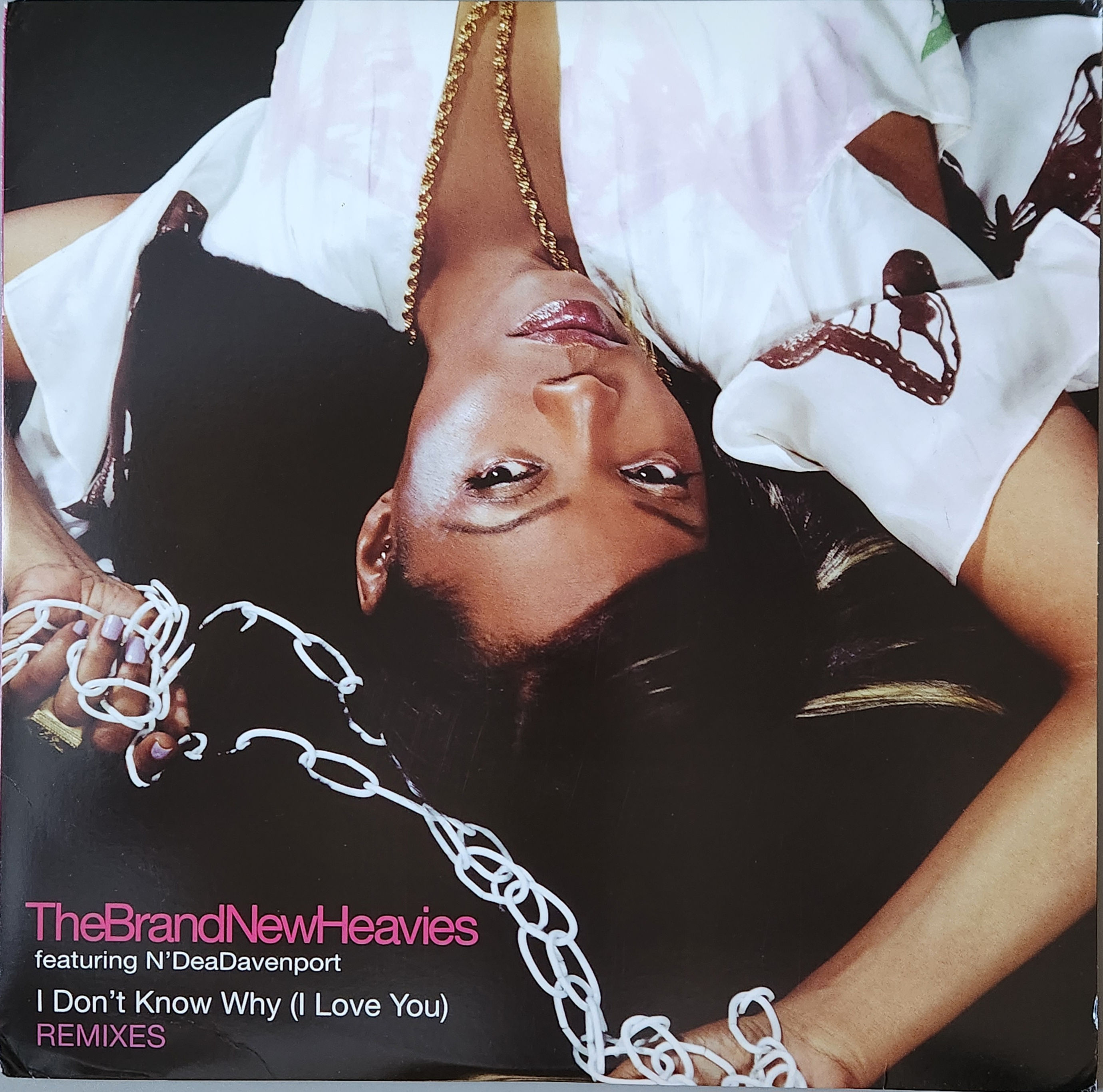 Brand New Heavies - I DON'T KNOW WHY (I LOVE YOU) - REMIXES