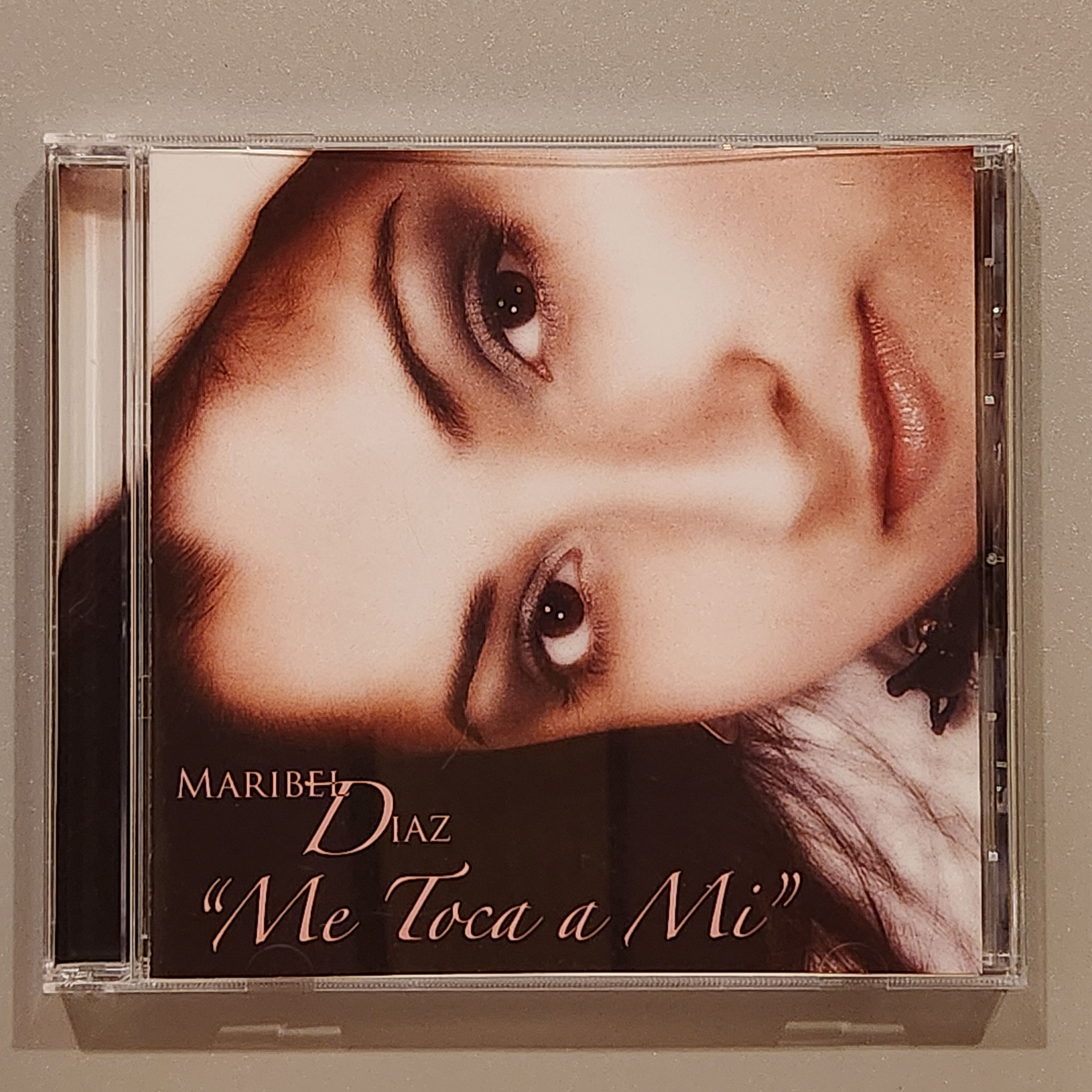 Maribel Diaz - ME TOCA A MI