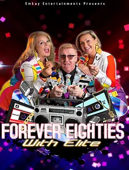 Hire Forever Eighties | 80's Tribute | Elite | Emkay Entertainments Agency | Get A Quote Now