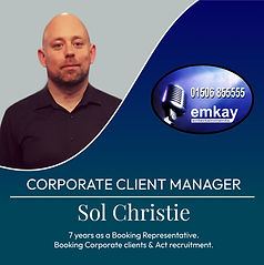 Sol Christie | Corporate Client Manager | Emkay Entertainment Agency