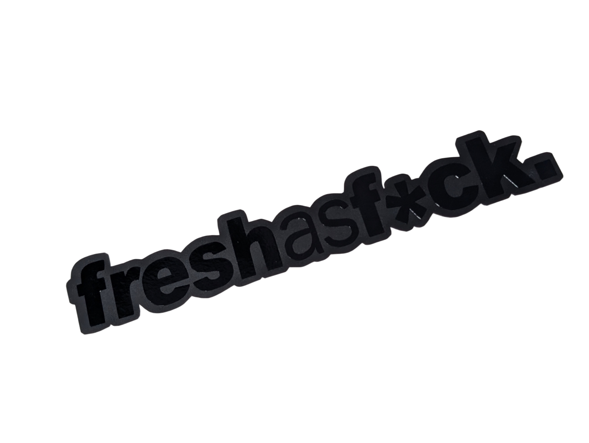 Fresh as f**K