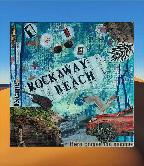 Rockaway Beach mixed media collaged artwork inspired by the song of the same name.