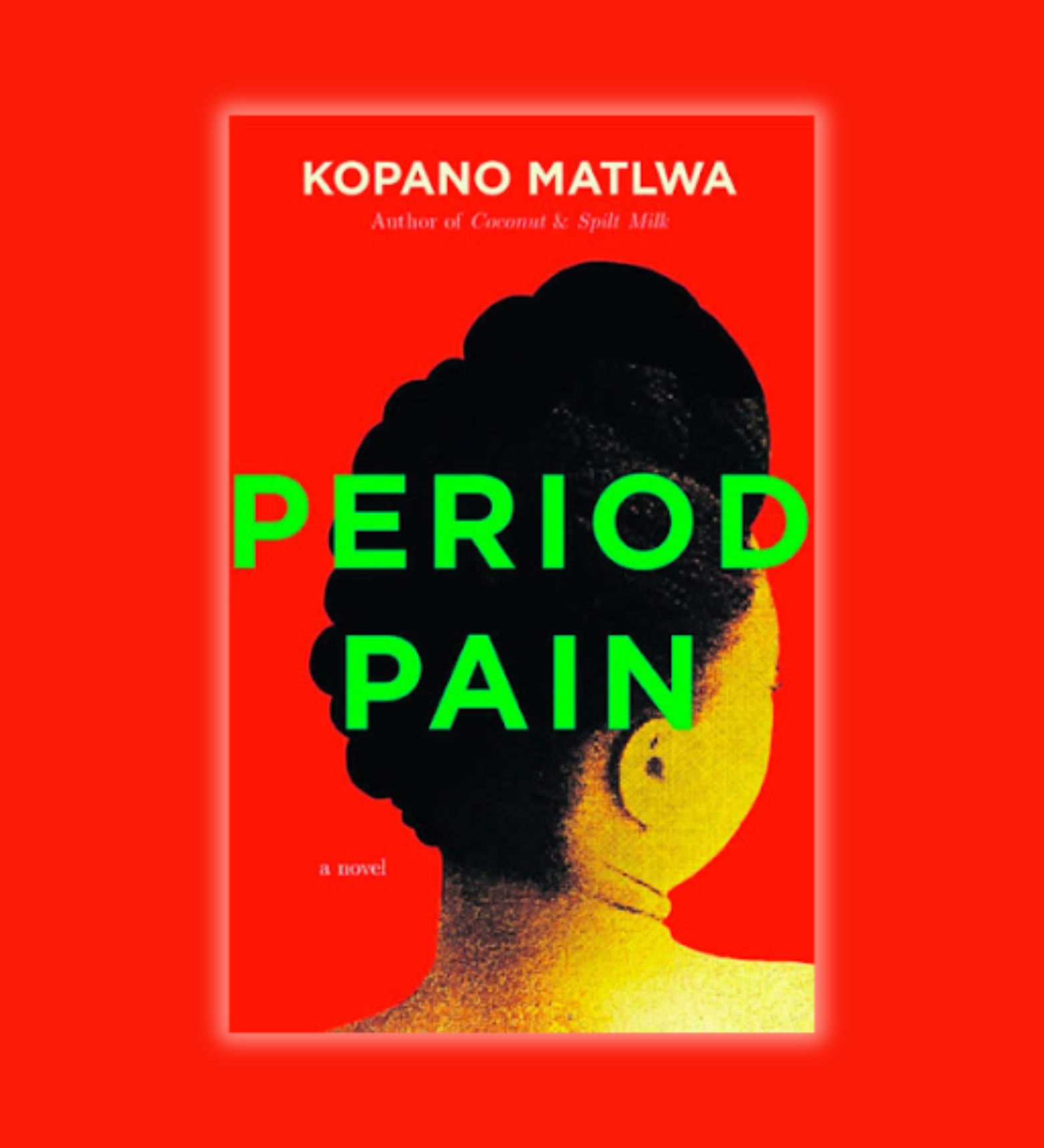 Period Pain by Kopano Matlwa