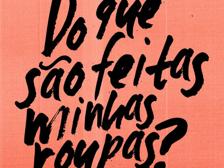 POR QUE TRANSPARÊNCIA NA MODA IMPORTA?
