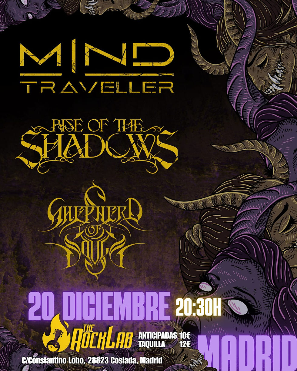 MIND TRAVELLER + RISE OF THE SHADOWS + SHEPHERD OF SOULS