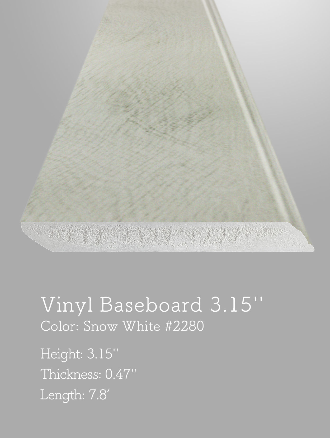 Vinyl Baseboard 3.15”  |  Snow White  #2270