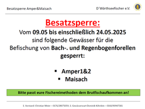 Besatzsperre: Amper/Maisach 09.05 bis einschließlich 24.05.2025 Bach- und Regenbogenforelle