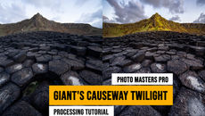 Giant's Causeway Twilight Processing Tutorial