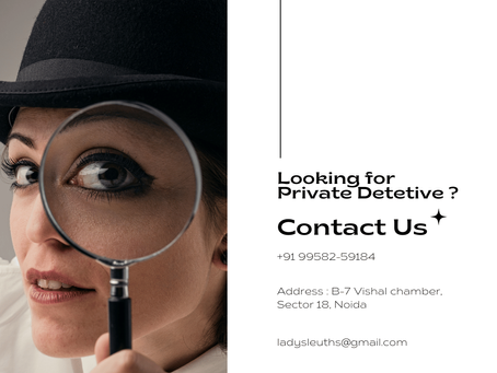Why Lady Sleuth is the No.1 Detective Agency in India