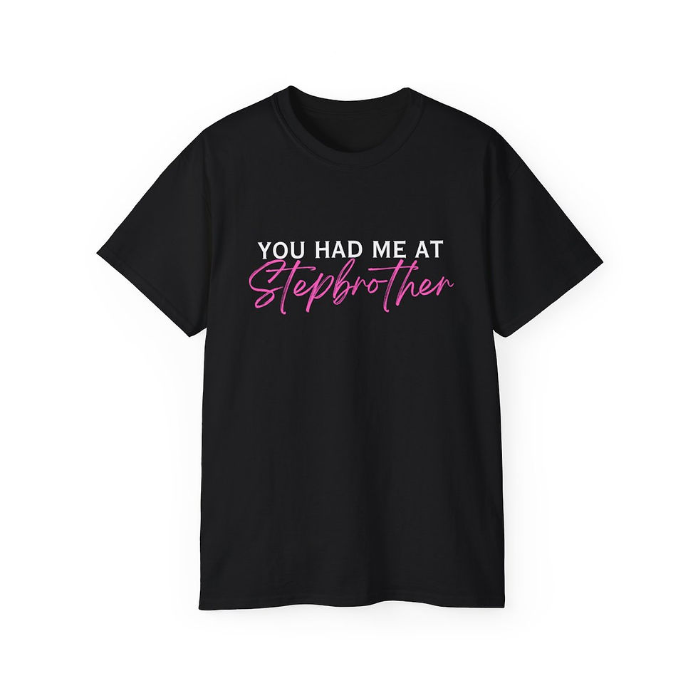 Thumbnail: You had me at Stepbrother tee