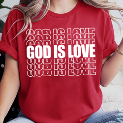 God is Love Tee