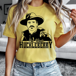 I'm Your Huckleberry Doc Holiday Tee