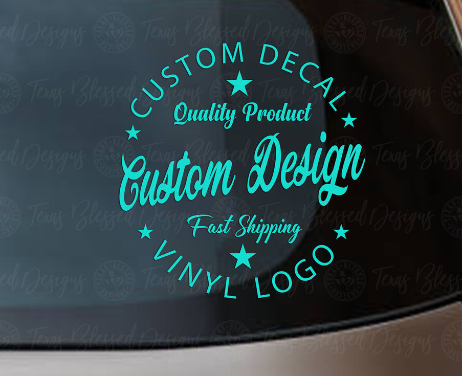 Custom Design Vinyl Decal | Your Design Custom Vinyl Decal