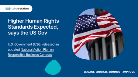Higher Human Rights Standards Expected,The US Gov Sends Clear Message to U.S. and International Companies