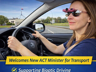 Bioptic Drivers Australia welcomes new ACT Minister for Transport, urges continued leadership amid national review