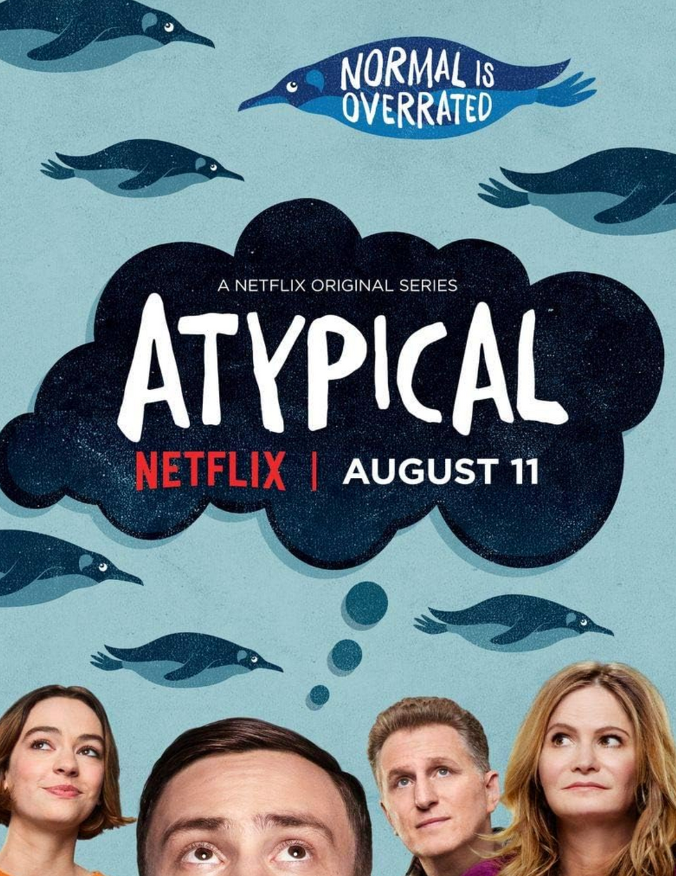 Netflix Atypical series poster with penguins and cast.