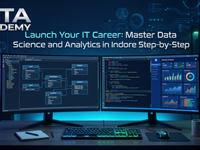 Launch Your IT Career: Master Data Science and Data Analytics in Indore Step-by-Step