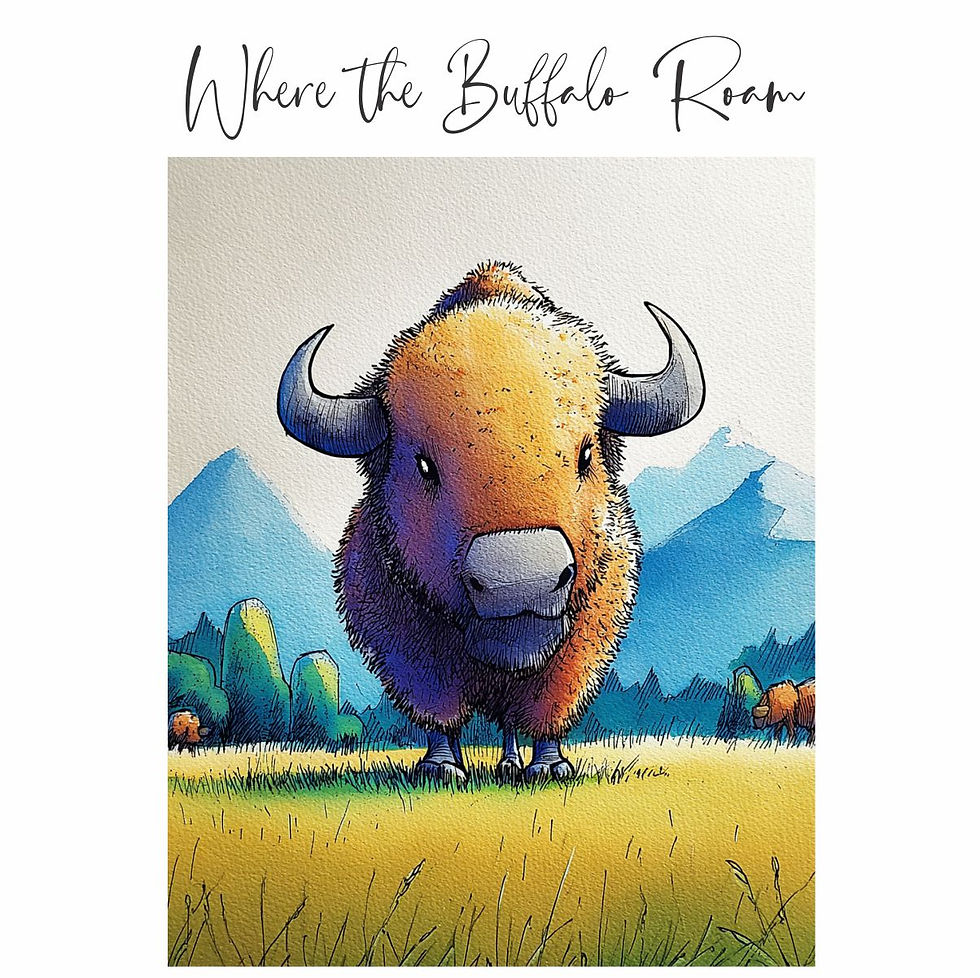 25 - Where The Buffalo Roam