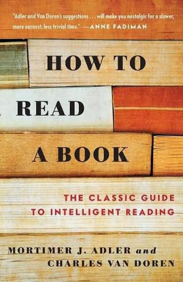 How to Read a Book by Mortimer J. Adler - Paperback