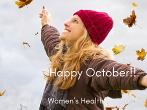 October is About Women's Health!