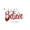 Thumbnail: Motif de broderie machine, broderie de citation pour Noel avec le mot « Believe »