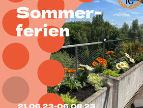 Sommerferien 21.06.-06.08.2023