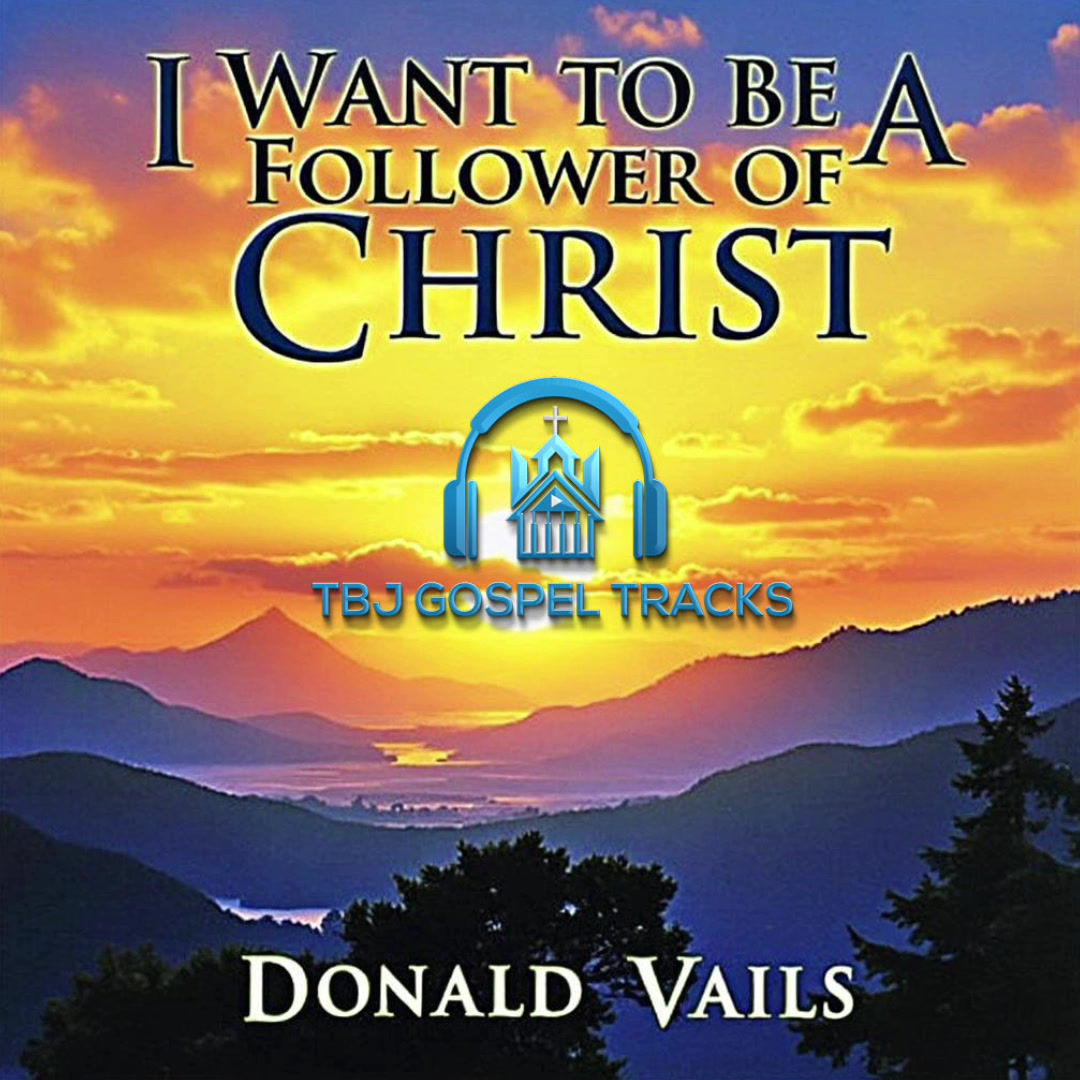I Want To Be A Follower Of Christ