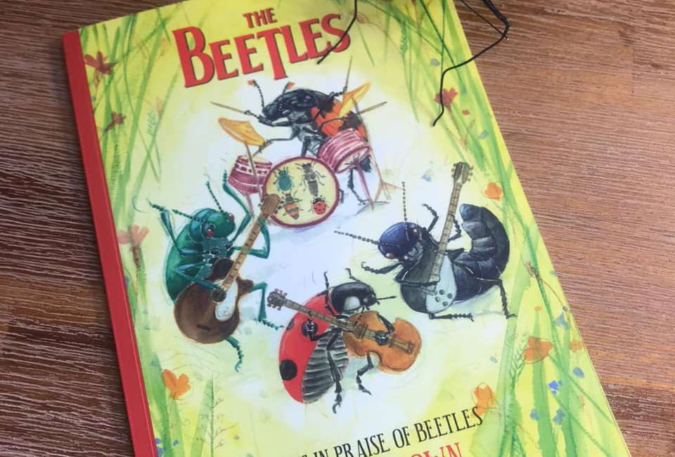 The Beetles: Poems in Praise of Beetles