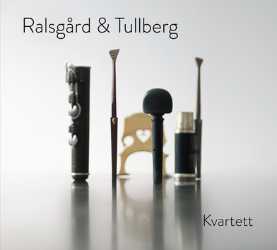 New album out – Ralsgård & Tullberg Kvartett