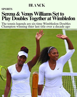 Serena & Venus Williams Set to 
Play Doubles Together at Wimbledon