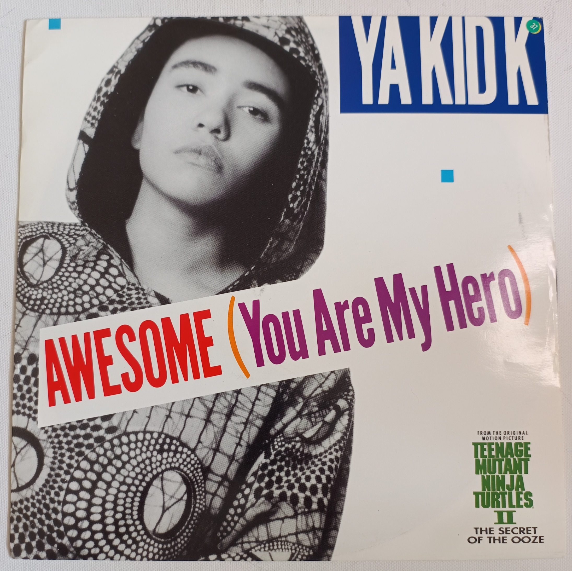 1991 Ya Kid K – Awesome (You Are My Hero)