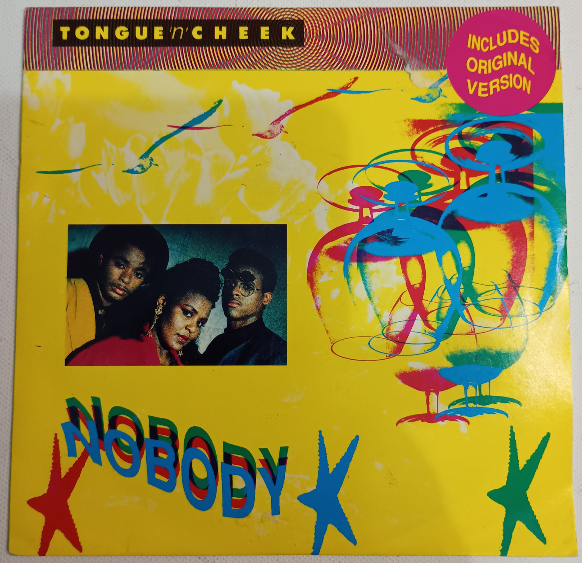 1990 Tongue 'N' Cheek – Nobody