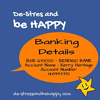 Bank Details DeStress and be HAPPY