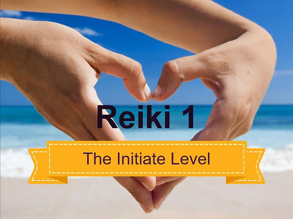 Reiki 1 - The Initiate Level v2.jpeg