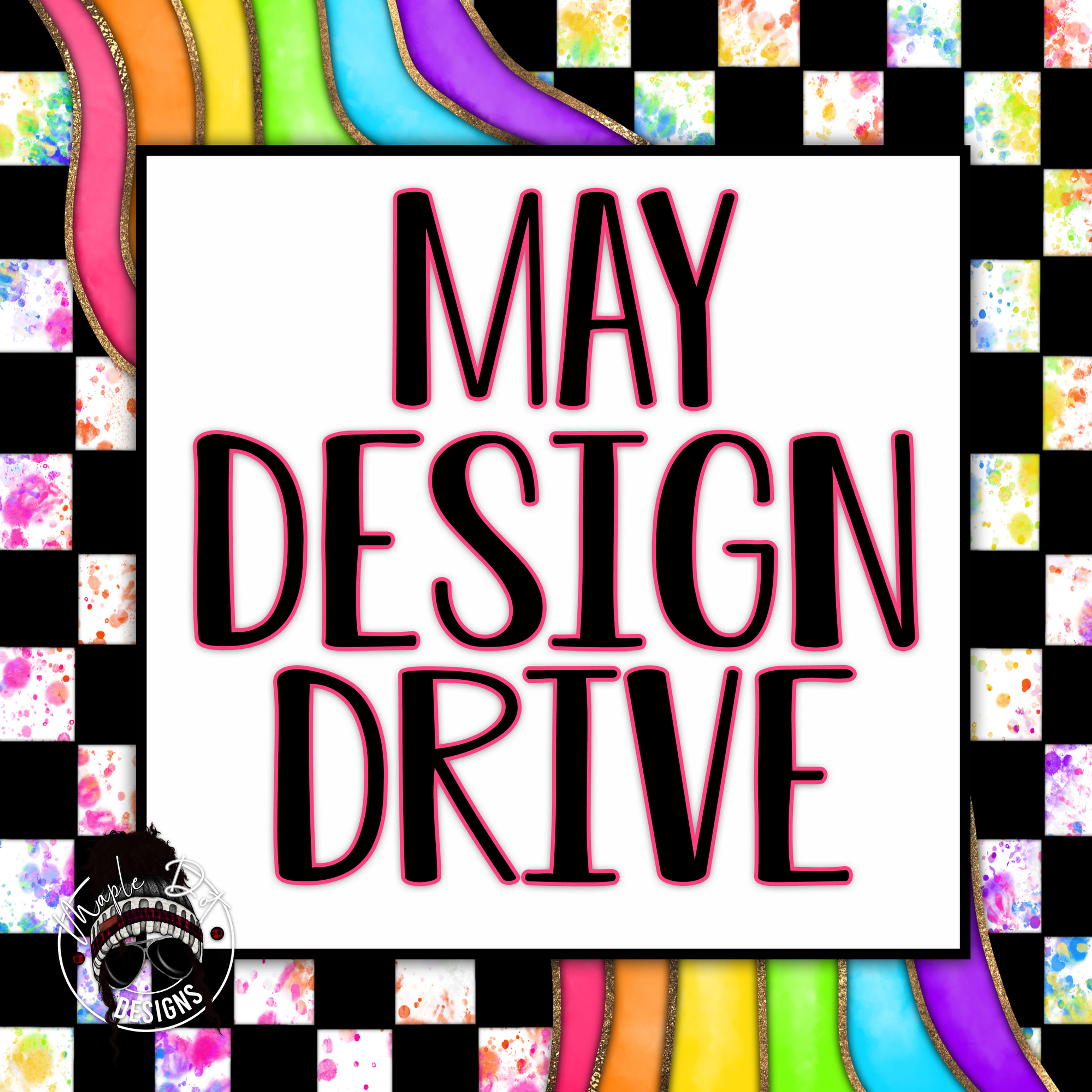 2025 May Design Drive