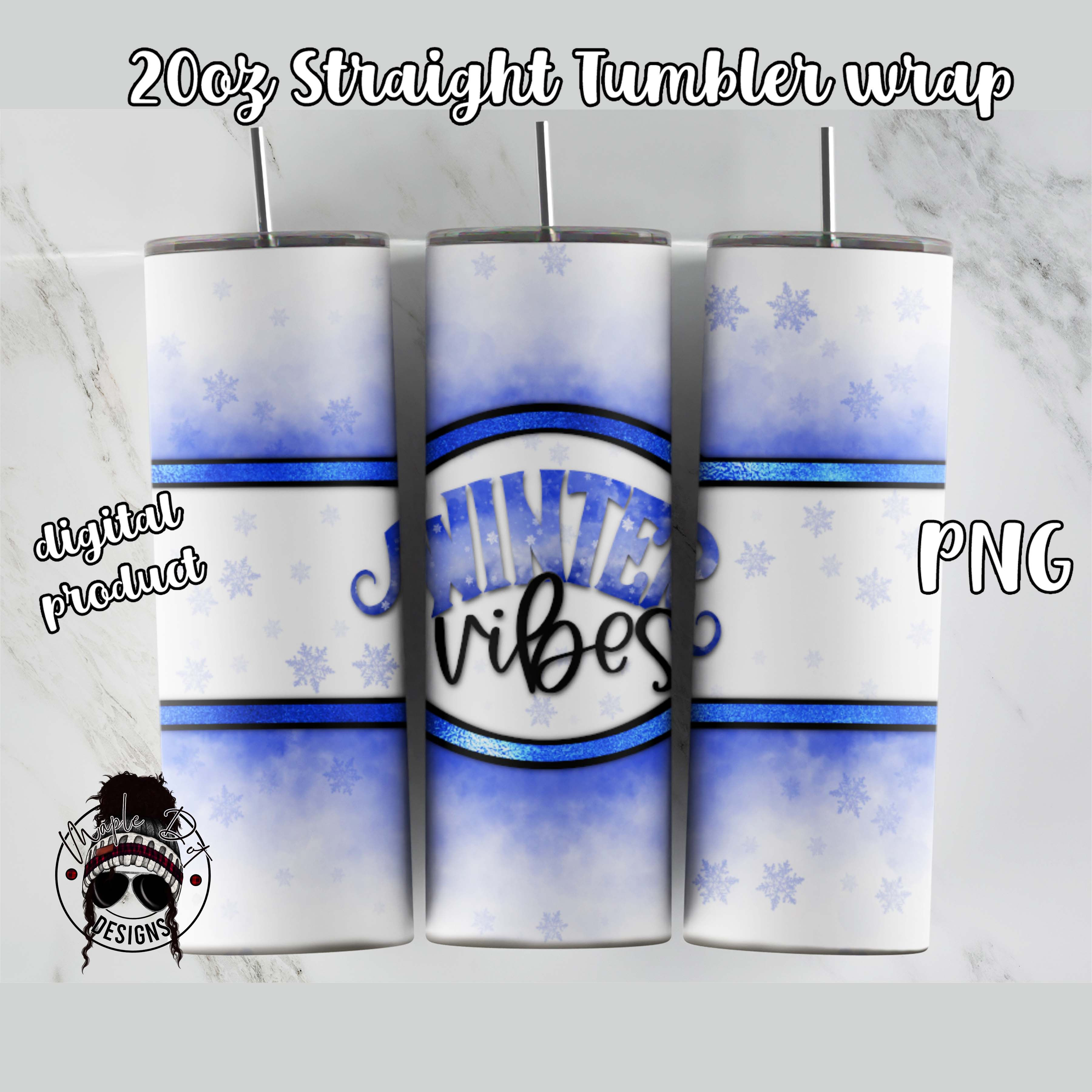Winter Vibes Tumbler Wrap | 20oz Straight Tumbler Sublimation